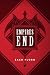 Empires End