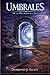 Umbrales: De la Oscuridad a la Luz (Spanish Edition)
