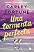 Una tormenta perfecta