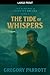 The Tide of Whispers (The Almanac of Forgotten Dreams)