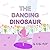The Dancing Dinosaur