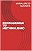 REPROGRAMA TU METABOLISMO (Spanish Edition)
