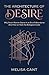 THE ARCHITECTURE OF DESIRE: Why Smart Women Starve in an Era of Abundance (And How to Hack the Biological Code)