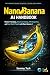 Nano Banana AI Handbook by Sammy Tech