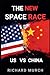 The New Space Race - US vs China
