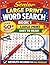 Senior Large Print Word Search Puzzles: Book 1 of 3 - Over 50+ Puzzles - Large Print