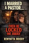 “I Married A Past...