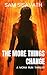The More Things Change (Mona Run, Book 4)