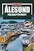 ÅLESUND Reiseführer 2026: Jugendstil-Architektur, Fjordwanderungen und ehrliche Kostenübersichten für Alleinbesucher (German Edition)