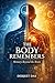 The Body Remembers: Memory Beyond the Brain