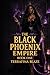The Black Phoenix Empire Book One: Terrafina Blaze
