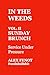 IN THE WEEDS: Service Under Pressure