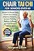 Chair Tai Chi for Seniors O...
