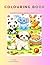 Colouring book: Cute, Bold and Mind Relaxing Book for Kids