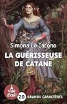 La Guérisseuse de...