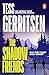 The Shadow Friends (The Martini Club #3) by Tess Gerritsen