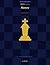 Chess Strategy mastery: The Complete Guide to Winning Tactics, Openings, Middlegame Plans, and Endgames — From Beginner to Advanced