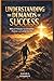 Understanding the Demands of success: Biblical Principles for Discipline, Purpose, and Lasting Success