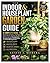 The Indoor & Houseplant Garden Guide: A Complete Guide to Growing, Caring for, and Styling Indoor Plants with Step-By-Step Techniques on Propagation, Pruning, Repot, Fertilization, and Pest Management