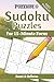 Sudoku Puzzles for 15-Minute Focus: Sudoku for Quick Daily Focus | Sharpen Your Mind in Just 15 Minutes | 6×9 Inches, 110 Pages | 50+ Puzzles | Solutions Included