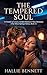 The Tempered Soul: A Friends to Lovers, Golden Retriever Hero Romance (The Silica Springs Series, Book 3)