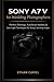 Sony A7 V for Wedding Photographers: Perfect Settings, Autofocus Mastery & Low-Light Techniques for Sharp, Stunning Images