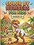 Color By Numbers for Kids Ages 8-12: Large Print Coloring Book Featuring Seasonal Fun, Cozy Homes, and City Life - A Relaxing Color by Number Adventure to Inspire Creativity and Focus for Older Kids