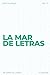 La mar de letras: Volumen 71: 3.000 palabras · 150 sopas de letras · En español · Letra grande (LA MAR DE LETRAS (100 Volúmenes) (1.ª ed) – Colección ... sopas de letras en español) (Spanish Edition)