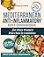 Mediterranean Anti-Inflammatory Diet Cookbook for Busy Women from Chaos to Consistency: Straightforward Recipes and Simple Shopping That Make Healthy Eating Stick – 42-Day Meal Plan | Full Color