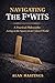 Navigating the F*wits by Alan Hastings Navigating the F*wits by Alan Hastings