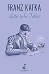 Letter to His Father