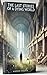 "THE LAST STORIES OF A DYING WORLD": "A dying world’s final stories hold the wisdom we need to survive."