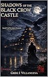 Shadows of the Black Crow Castle 鴉 (The Gaijin Chronicles Book 5)