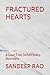 FRACTURED HEARTS: A Love That Defied Every Boundary