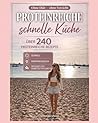 Proteinreiche schnelle Küche: für Diabetes Typ 1 und 2 & XLH geeignete (German Edition)