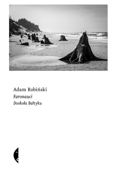 Faronauci. Dookoła Bałtyku (Paperback)