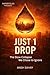 Just 1 Drop: The Slow Collapse We Chose To Ignore (What If)