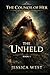 The Unheld (The Council of Her)