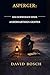 ASPERGER: DAS SCHWEIGEN EINES ANDERSARTIGEN GEISTES (German Edition)