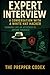 Expert Interview: A Conversation with a White Hat Hacker – Think Like an Attacker, Defend Like a Pro: Insider Secrets from an Ethical Hacker on ... Testing, and Protecting Your Family Online