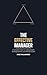 The Effective Manager