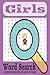 Girls Word Search Puzzle Book: Word Searches With Easy to Read Print about Girls, Kids, 6 year old Girl, 8 Year old Girl | 6x9 inches, 110 pages | 50+ ... ... Gift for Girls, Gift for Kids, Holidays