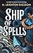 Ship of Spells: Roman | Romantasy-Abenteuer mit Piratenflair (German Edition)