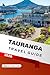 Tauranga Travel Guide 2026: Mount Maunganui, Beaches, Local Tips, Top Attractions, Hidden Gems and Itineraries for New Zealand Adventure