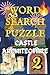 Castle Architecture Two Word Search Puzzle Book for Adults: Brain Boosting Medieval Castle Puzzles to Relax and Challenge Your Mind: Fifty Brain ... to Relax, Focus and Challenge Your Mind