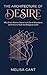 THE ARCHITECTURE OF DESIRE: Why Smart Women Starve in an Era of Abundance (And How to Hack the Biological Code)