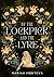 By the Lockpick and the Lyr...