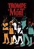 TROMPE LA MORT