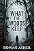 What the Woods keep