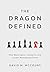 The Dragon Defined by David M. McCourt
